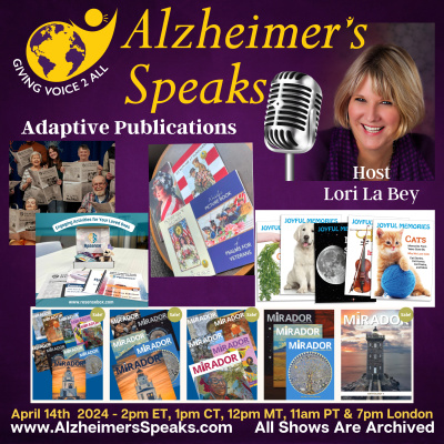 Alzheimers Speaks Radio - Lori La Bey