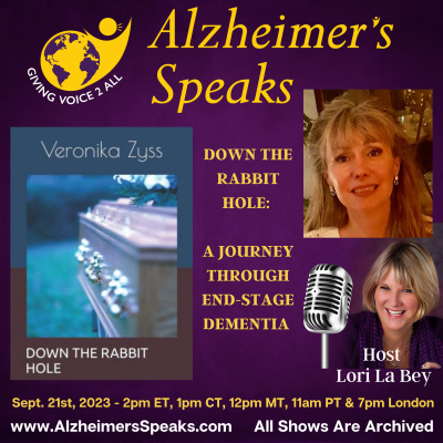 Alzheimers Speaks Radio - Lori La Bey