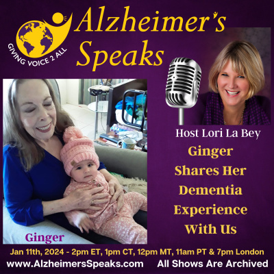 Alzheimers Speaks Radio - Lori La Bey