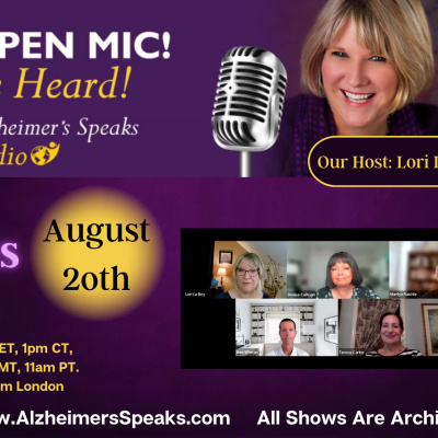 Alzheimers Speaks Radio - Lori La Bey