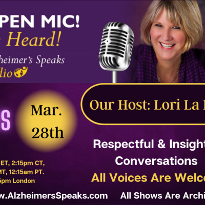 Alzheimers Speaks Radio - Lori La Bey