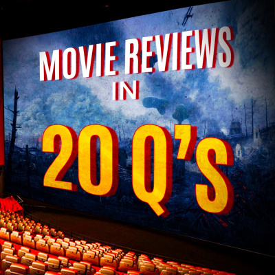 Movie Reviews In 20 Qs