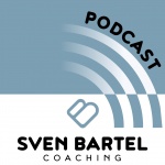 Sven Bartel Coaching - Der Podcast
