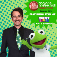 Majors Mess Hall - Episode 203 - Matt Danner