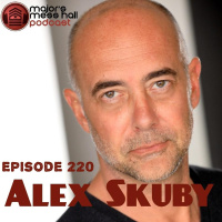 Majors Mess Hall - Episode 220 - Alex Skuby