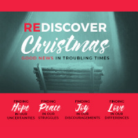Rediscover Christmas pt 4 - Love