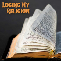 Losing my religion pt 1 - Its Jesus!