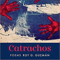 Catrachos by Roy G. Guzmán