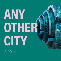 Any Other City by Hazel Jane Plante