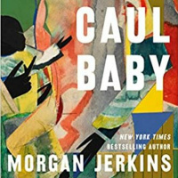Caul Baby by Morgan Jerkins