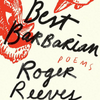 Best Barbarian by Roger Reeves