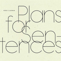 Plans for Sentences by Renee Gladman