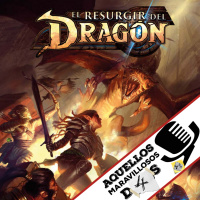 #AMd4s El Resurgir del Dragón