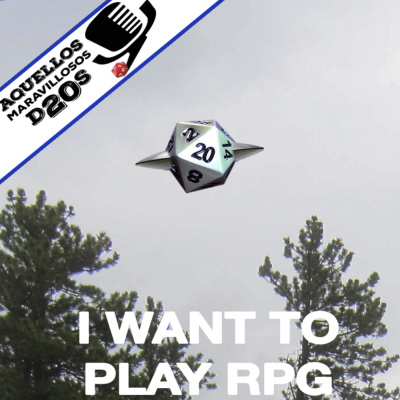 Aquellos Maravillosos D20s