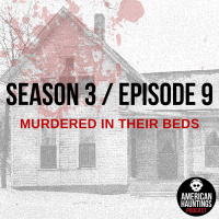 AHP 44: Murdered In Their Beds Episode 9