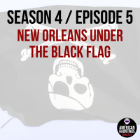 New Orleans Under The Black Flag  The Pirate John Lafitte