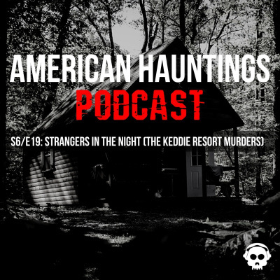 American Hauntings Podcast