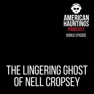 American Hauntings Podcast