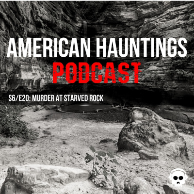 American Hauntings Podcast