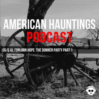 American Hauntings Podcast