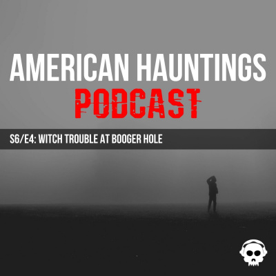 American Hauntings Podcast