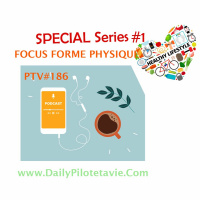 #186 SPECIAL HEALTHY LIFESTYLE Focus Forme Physique