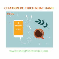 #195 CITATION DE THICH NHAT HANH