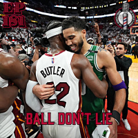 Ball Dont Lie Ep.181: Bubble Redemption???