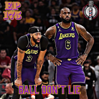 Ball Dont Lie Ep.175: Jockeying For Position