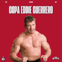 Copa Eddie Guerrero | #theFBCPod 422