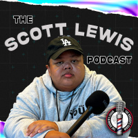Ep.3 Lets Talk | The Scott Lewis Podcast