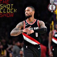 The Shot Clock Show Ep.2: Its About Dame Time!