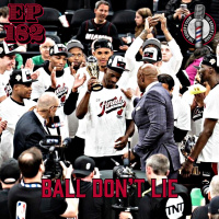 Ball Dont Lie Ep.182: 2023 NBA Finals Preview