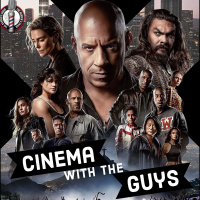 Cinema With The Guys Ep.85: The Oral History of The Fast  The Furious