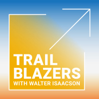 Introducing Trailblazers with Walter Isaacson