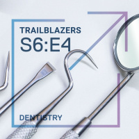 Dentistry: An Oral History of Disruption