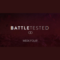 Week Four - BattleTested