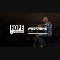 Week Nine - You are Here Part Two