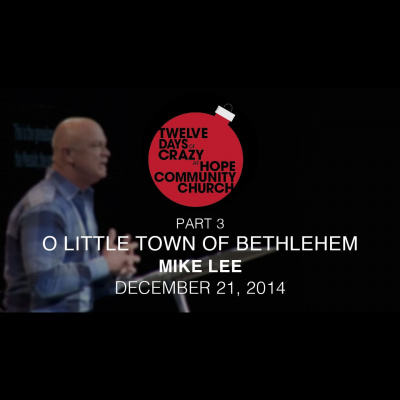 Hope Community Church Podcasts: Weekend Messages