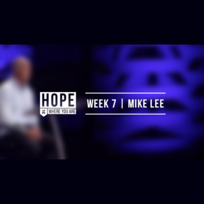 Hope Community Church Podcasts: Weekend Messages