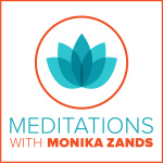 Meditations With Monika