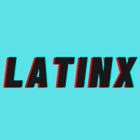 The Manufactured Debate About LATINX