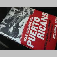 35: War Against All Puerto Ricans: A Conversation with Nelson A. Denis (REBROADCAST)