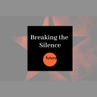 225: Breaking the Silence