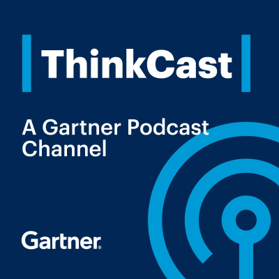 Gartner Thinkcast