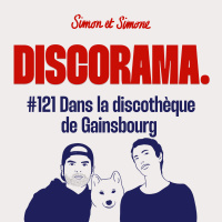 Discorama #121 - Dans la discothèque de gainsbourg
