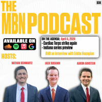MBN Podcast Episode 101 - Cardiac Terps Strike Again  Eddie Hacopian Interview