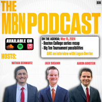 MBN Podcast Episode 107 - Boston College Recap  Interview with Logan Berrier