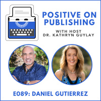 POP089 - Create Radical Contentment (Daniel Gutierrez)