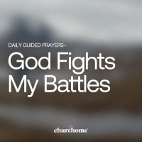 God Fights My Battles